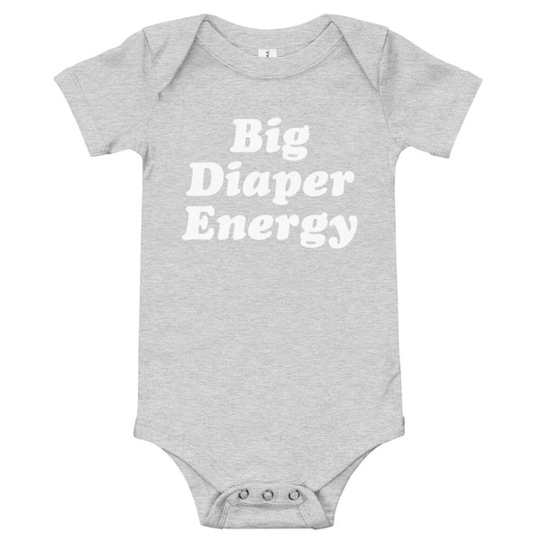 Big Diaper Energy Onesie