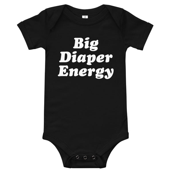 Big Diaper Energy Onesie
