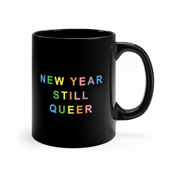 New year Still Queer Mug