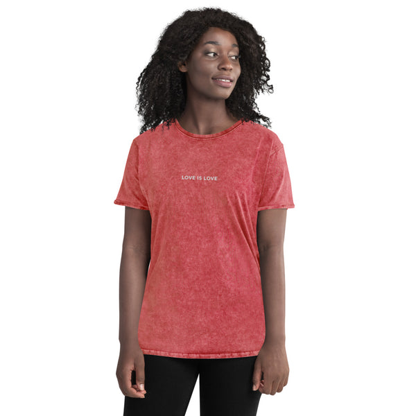 Love is Love - Mineral Wash