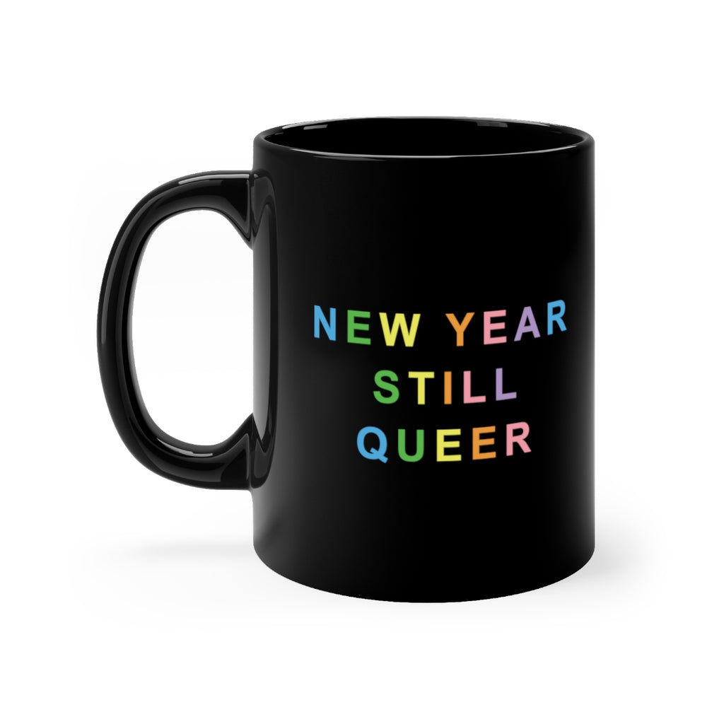 New year Still Queer Mug