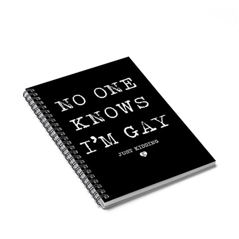 No One Knows Spiral Notebook